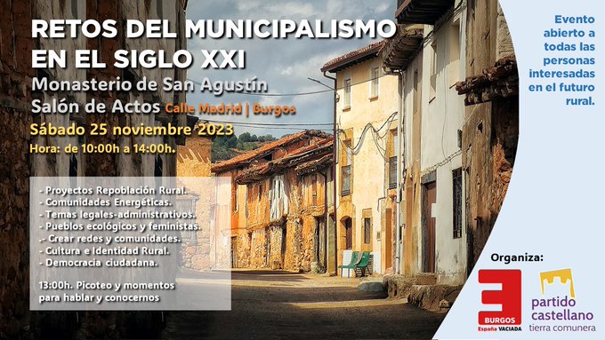 BurgosEV's tweet photo. Este sábado 25 de noviembre, en el Monasterio de San Agustín en Burgos, tendremos una jornada para hablar de municipalismo. ¿Te apuntas?
Si te importa tu pueblo, tu provincia, ven y danos tu opinión.
desde las 10:00h. hasta las 14:00h. https://t.co/xouElzmh7o