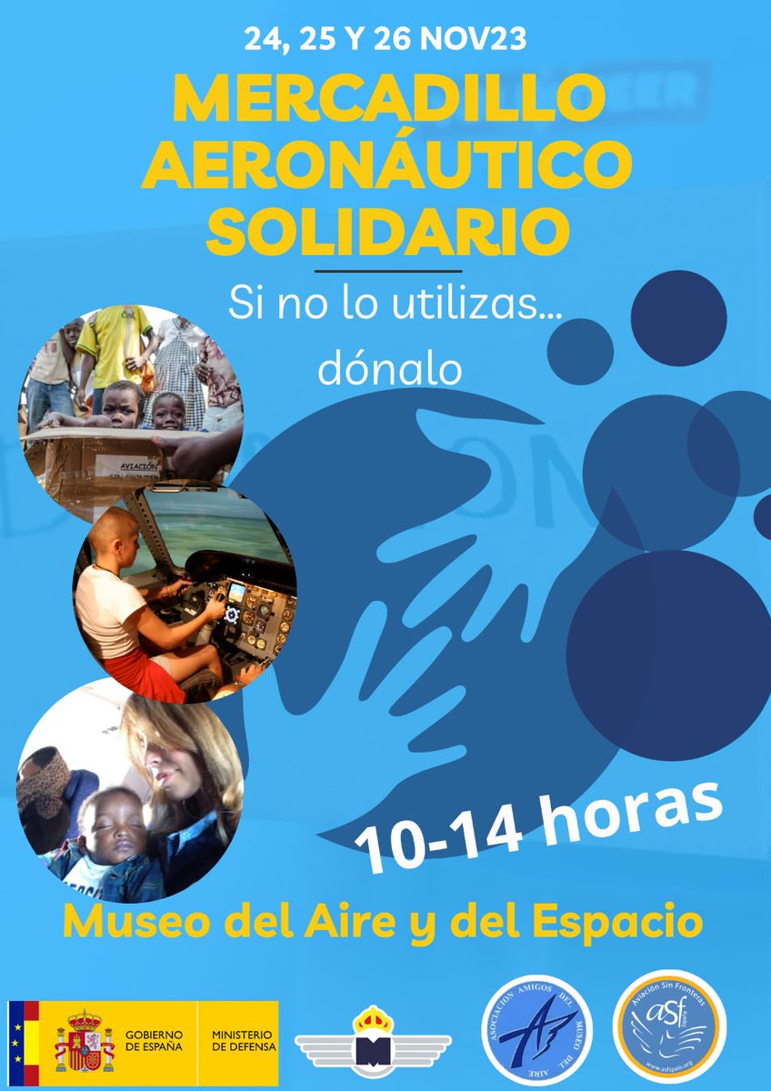 MERCADILLO AERONÁUTICO SOLIDARIO 2023
En la carpa del Museo los días 24, 25 y 26 de noviembre de 2023, horario de 10:00 a 14:00 horas
#familiaaama
#asociacionamigosdelmuseodelaire
#museodelaireydelespacio 
<a href="/Defensagob/">Ministerio Defensa</a> <a href="/EjercitoAire/">Ejército del Aire y del Espacio</a> <a href="/AmigosMuseoAire/">Asociacion Amigos del Museo del Aire</a> <a href="/ASFSPAIN/">ASF - ESPAÑA</a>
