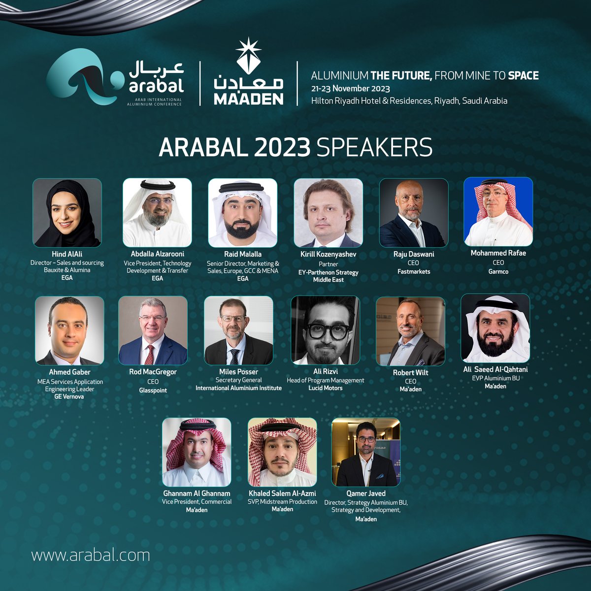 Arabal_'s tweet photo. Meet the Thought Leaders of #ARABAL 2023! We're honored to introduce our esteemed lineup of speakers who will shape the future of the aluminium industry.

Download our Mobile App today to learn more about ARABAL 2023 speakers: https://t.co/iUonz5Ooqh

#SaudiArabia https://t.co/dznkALCDv7