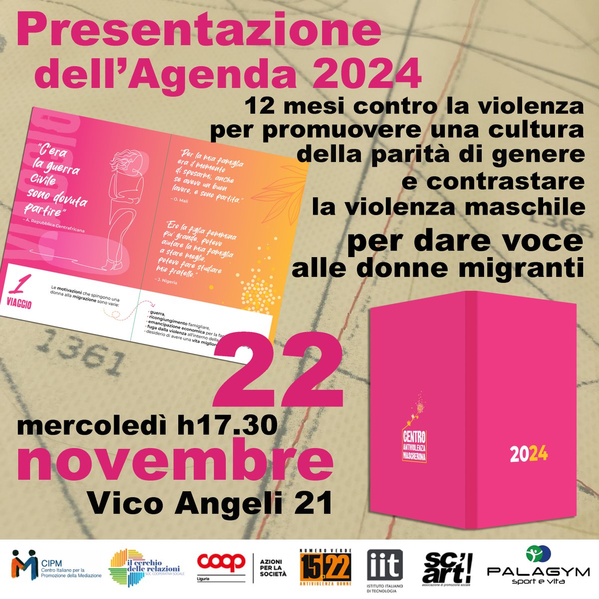 In occasione della giornata internazionale contro la violenza maschile sulle donne e di genere presentiamo l’Agenda 2024!
▼
A cura del Centro antiviolenza Mascherona, 
▼
📷Vi aspettiamo il 22 novembre alle 17.30
📷 presso Sc'Art - Vico Angeli, 21r - Genova