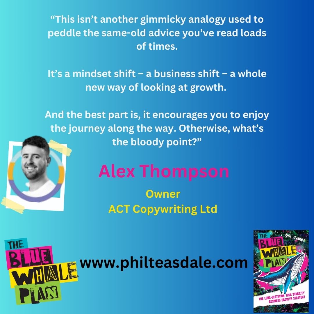 I asked some people to have a read of an advanced copy of my book 'The Blue Whale Plan’

I trust Alex Thompson to be honest and was nervously waiting for his reaction

The book is released on December 5th 

You can download a free chapter here: philteasdale.com