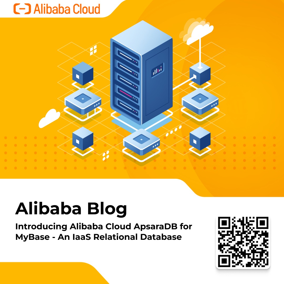 Artikel ini memperkenalkan Alibaba Cloud ApsaraDB untuk MyBase, yang merupakan layanan database relasional IaaS.

Scan barcode atau kunjungi t.ly/SREiZ.

#Alibaba 
#AlibabaCloudIndonesia 
#AlibabaBlog