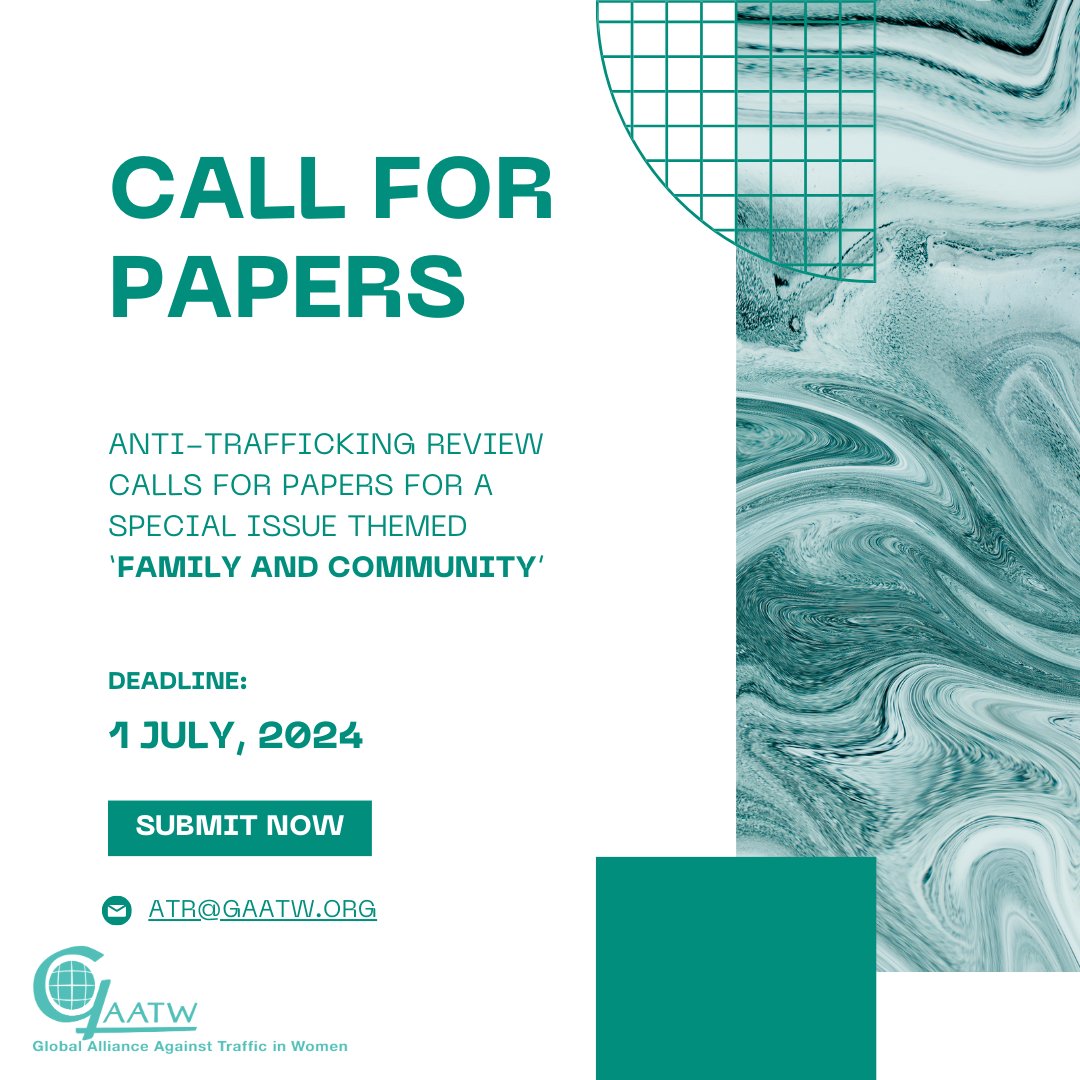 New Anti-Trafficking Review #CallForPapers focuses on the role of family and community in #migration and #HumanTrafficking and the experiences and needs of family members of migrants and victims. Deadline 1 July, see more at antitraffickingreview.org/index.php/atrj… @GAATW_IS @UNODC_HTMSS