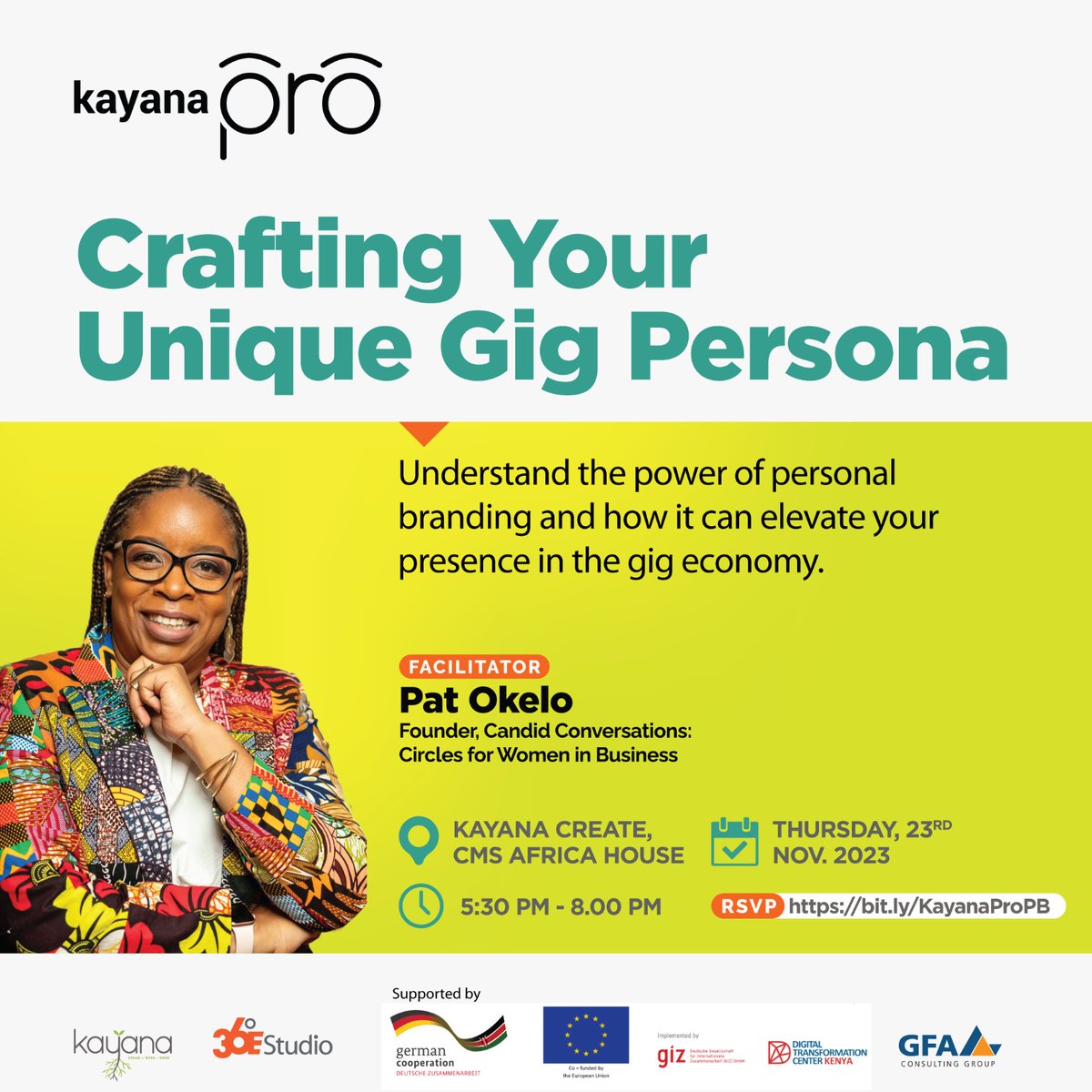 kayana_kenya's tweet photo. In this #KayanaPro workshop, @patokelo will guide you through the essentials of building a compelling digital identity and offer practical tips to elevate your presence in the gig economy.
RSVP; https://t.co/3QhUXJmMxD
#SKIIVEKenya #PersonalBranding #DreamWorkGrow https://t.co/DOESX7rPoR