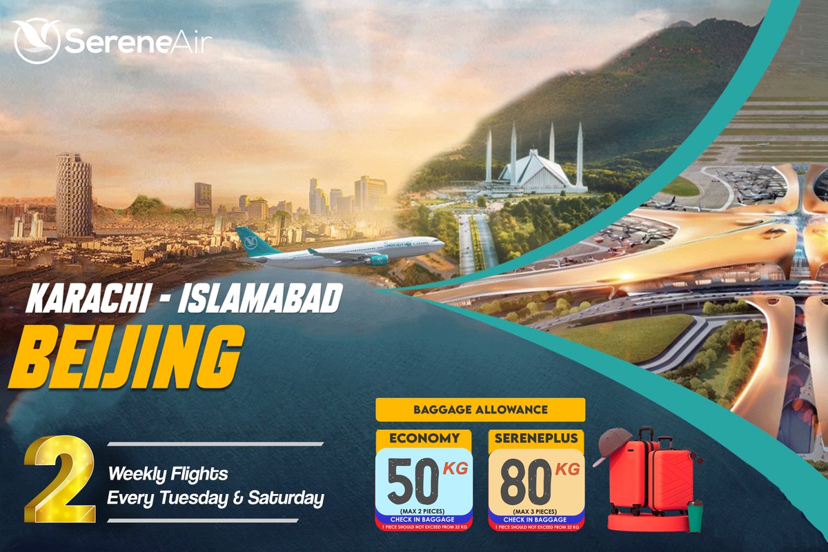 #SereneAir is pleased to announce the flight operations between #Karachi to #Beijing via #Islamabad with 02 weekly flights. Book your travel with SereneAir to avail most affordable fare and baggage allowance.
#ExperienceSerenity