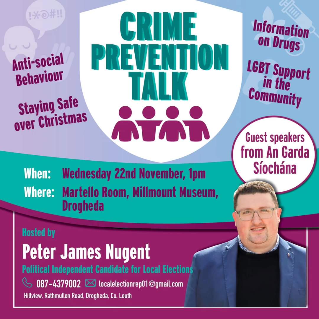 Join us at 1pm on Wednesday 22nd of November at Millmount Museum Martello Room where An Garda Síochána &amp; myself will host a Crime Prevention talk about staying safe over Christmas period.

National Diversity Unit will also attend if there is any issues in the LGBTQIA Community.