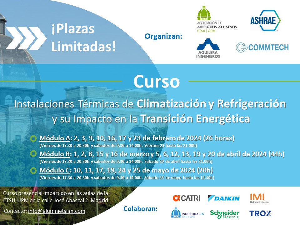 🔊 ¡Curso 2024! Instalaciones térmicas de climatización y refrigeración y su impacto en la transición energética. 
spain-ashrae.org/curso-climatiz…
#MyASHRAE #formacion #HVAC #climatizacion #refrigeracion