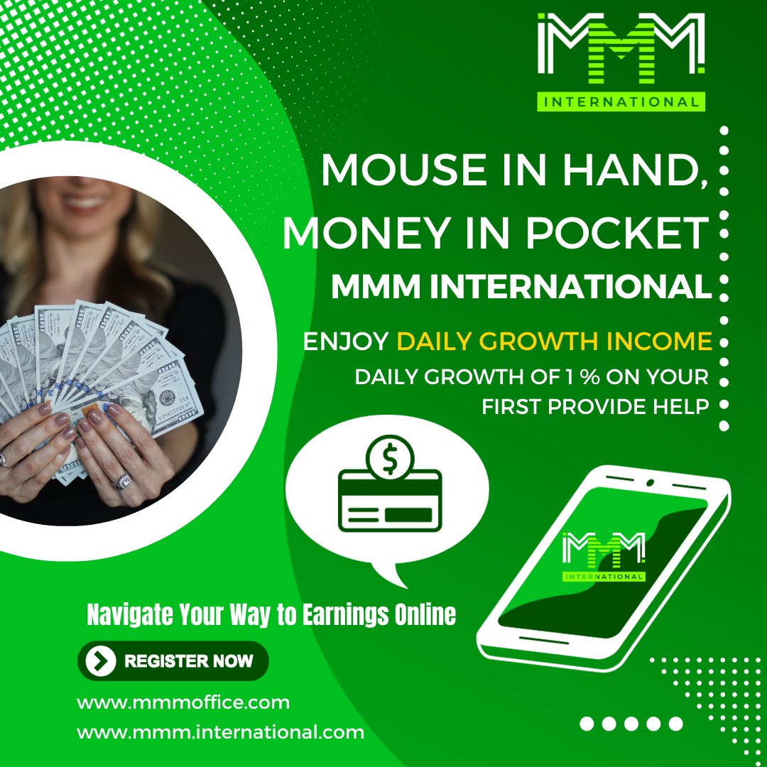 🖱️✨ Mouse in Hand, 💰 Money in Pocket!
MMM International invites you to Navigate Your Way to Earnings Online 🌐
💸 Enjoy Daily Growth and Income with a 1% boost on your first Provide Help!
Register Now and let the journey begin!
#MMMInternational #OnlineEarnings #DailyGrowth