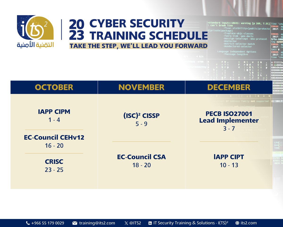 ITS2's tweet photo. 2023 Cyber Security Training Schedule
for more information please contact us at: Training@its2.com or call us at: +966 551790029
#cybersecurity #training2023 #onlinetraining https://t.co/OaCXS9KLde