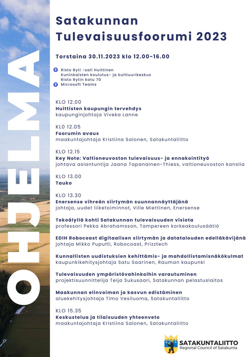 satakuntaliitto's tweet photo. Satakunnan Tulevaisuusfoorumiin voi vielä ilmoittautua etäosallistujaksi oheisesta linkistä:

https://t.co/GAIGZ9lv1G

Läsnäolotilaisuuden peruutuspaikkoja voi tiedustella:
jenny.katila(at)https://t.co/E1aq0oOLvL
Puh/tel. +358 44 711 4361 https://t.co/tlqJRKnD6T