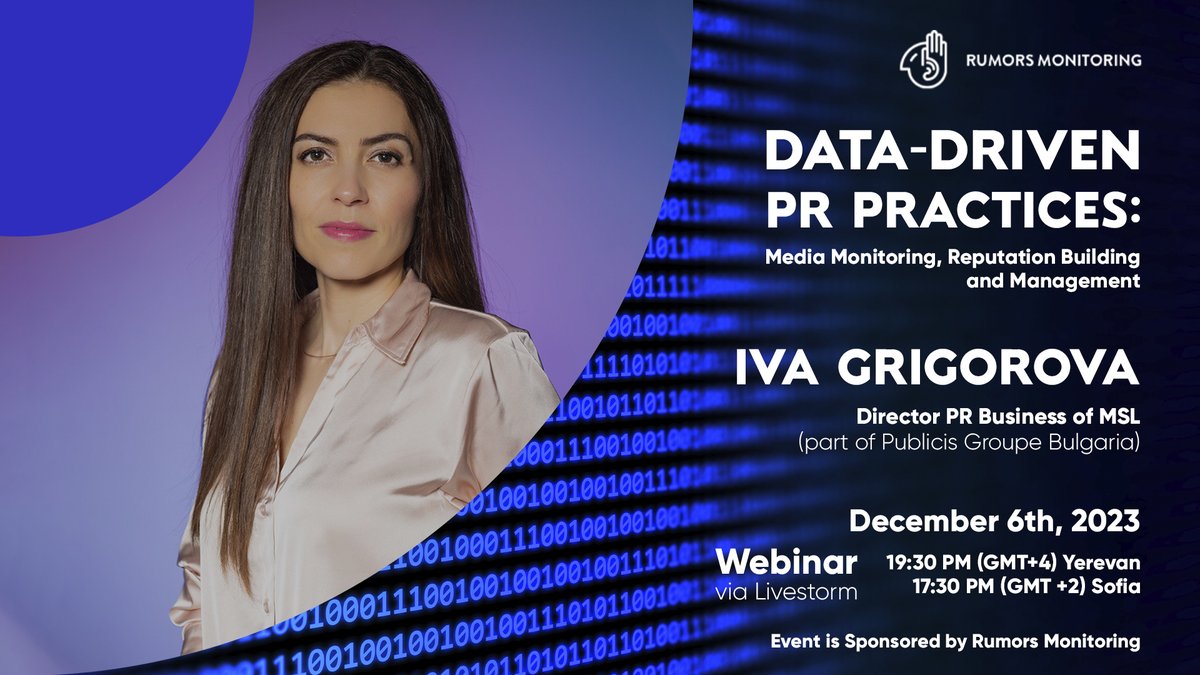 💡 Join us at "Data-driven PR practices: Media Monitoring, Reputation Building and Management" with <a href="/IvaGrigorova/">Iva Grigorova</a>, who will talk about how #media #data can be key factors for successful #business decision and high #PR results. December 6. Registration: lnkd.in/dYgnriE3