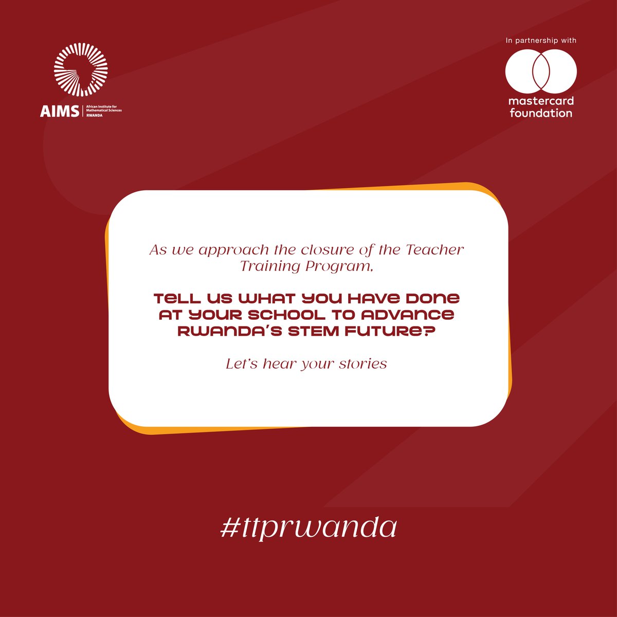 TTP_Rwanda's tweet photo. Starting today until the end of November, AIMS is celebrating the TTP-Rwanda teachers' work in the past 6 years. To do so, we want to hear from the teachers themselves - an opportunity to illuminate impactful stories across the 14 districts we were privileged to serve. #TTPRwanda https://t.co/tYFpVfXfhW