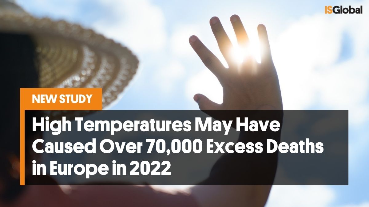 🌡️The burden of heat-related mortality during the summer of 2022 in Europe may have exceeded 70,000 deaths, according to a study led by #ISGlobal in collaboration with the @BSC_CNS. Read more on our website: 📌 isglobal.org/en/-/mortalida…