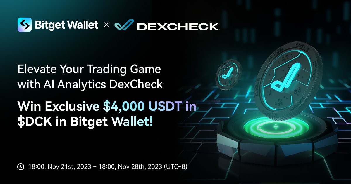 Get ready to trade like a pro with <a href="/DexCheck_io/">DexCheck AI</a> 's #AI magic!

🏆Grab your share of $4,000 in $DCK tokens with Bitget Wallet &amp; DexCheck campaign!

Jump in here:
1⃣️ RT for an instant $20 raffle reward
2⃣️Trade $DCK in Bitget Wallet + fill in your wallet address to win up to