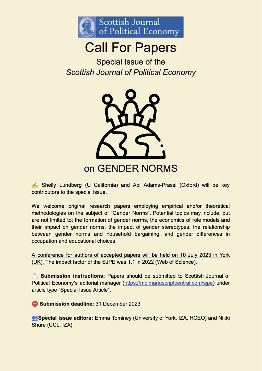 Reminder of the @SJPEatSES Gender Norms Special Issue. Contributions from @ShellyJLundberg &@abicadams. Conference booked for 10th July in York. Edited by me & @nikki_shure, we look forward to reading your papers! Deadline 31 December 2023