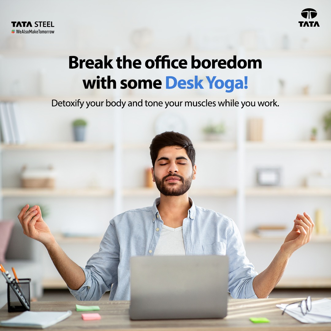 TSCampusConnect's tweet photo. Improve your #focus while you work and stretch your body at the same time! It’s practically a WIN-WIN! Start a desk yoga routine today and reduce #neckpain by improving your #posture. Stay consistent for best results!

#TataSteel #Yoga https://t.co/M6OaGH1Nhl