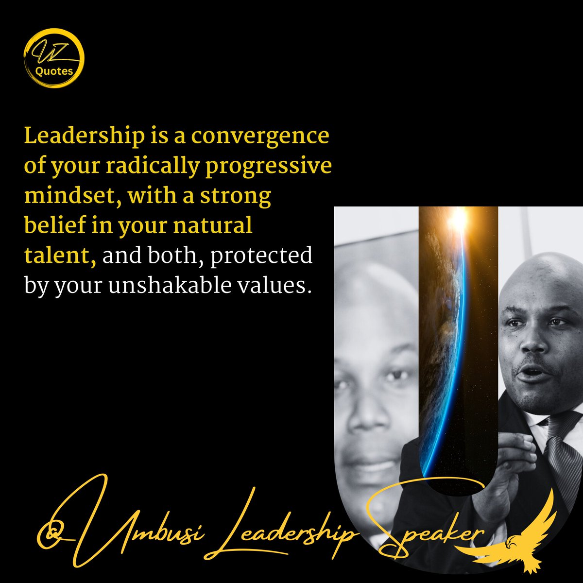 umbusiziqalo's tweet photo. What is #Leadership?
It is the #convergence of your mindset, talents and values. 
A #Thread ...
.
.
#Biden #Trumb #Putin #Zelensky #Ramaphosa #Zuma #Malema #Konka #Tito #Mboweni #Israel #Gaza #ElonMusk https://t.co/Q0r3mCX0TV