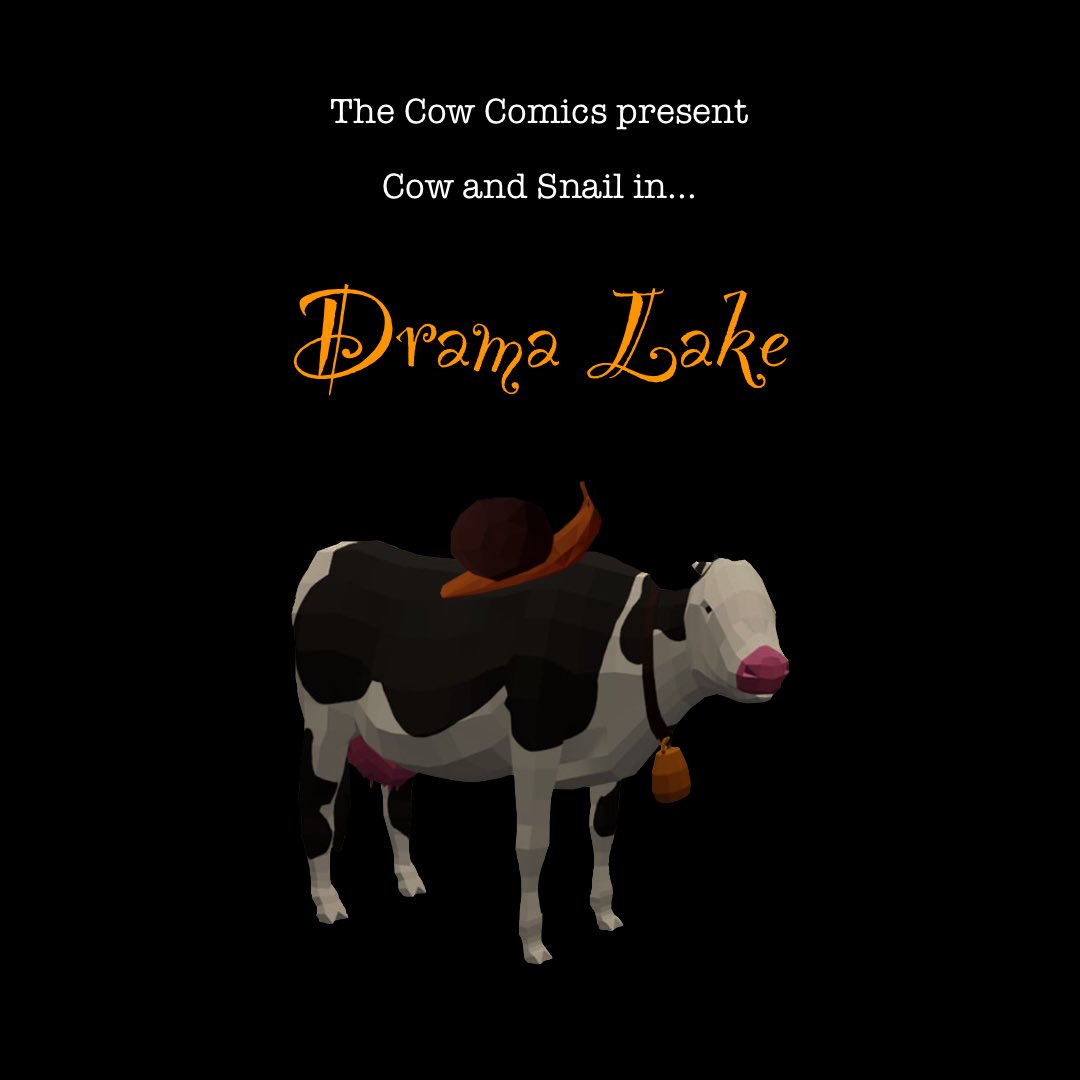 NightinGames's tweet photo. The Cow Comics Episode 3: Drama Lake. Will the relationship between Cow and Snail survive this one? Find out now and please #wishlist on #Steam. #madewithunity #indiegame #indiedev #indiegamedev #adventure #3d #lowpoly #cowthulu #comics 1/7 https://t.co/7PRwRXXAME