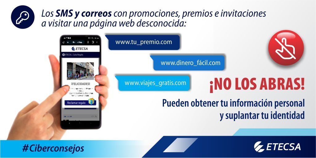 #Ciberconsejo del día‼️
No abras correos ✉ o SMS que te incitan a visitar páginas desconocidas 🔎.
👉 Protege tu información personal 😉.