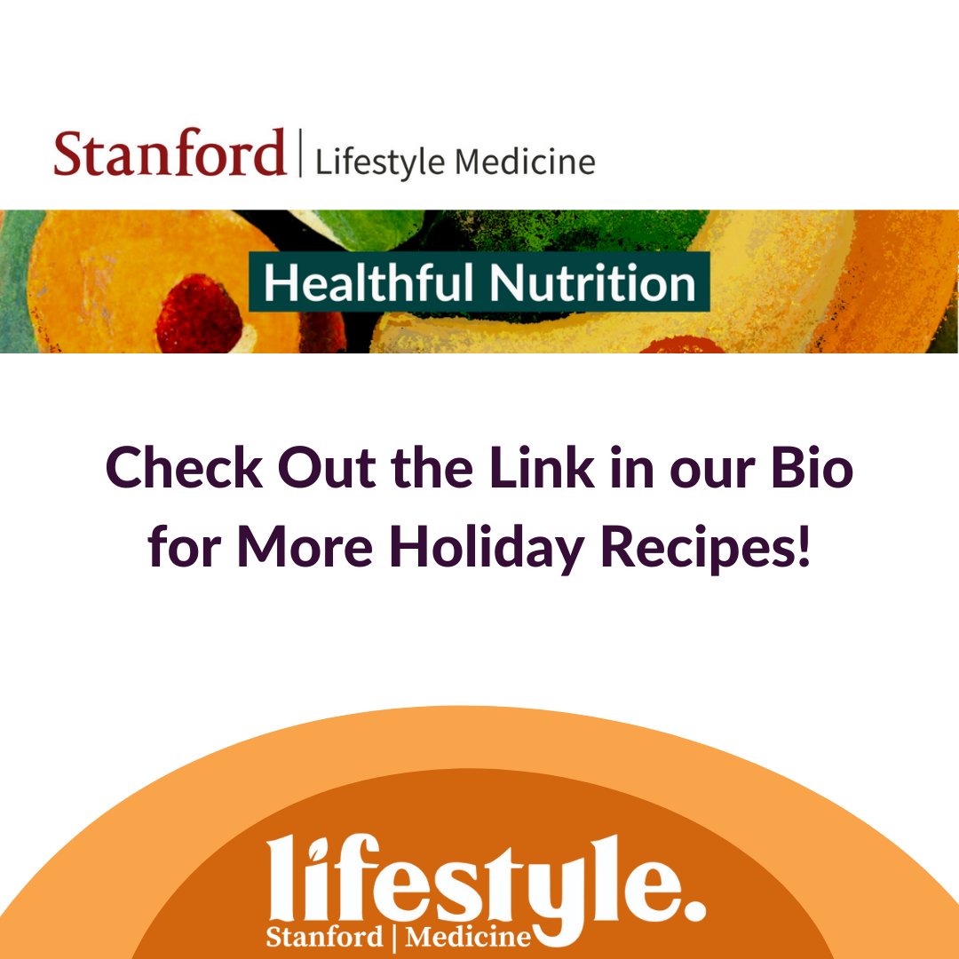 With the holiday season on the horizon, our team at SLM  is excited to share that transforming your cherished Thanksgiving recipes into delicious versions that not only delight the taste buds but also nourish your body is entirely within reach.

longevity.stanford.edu/lifestyle/2023…