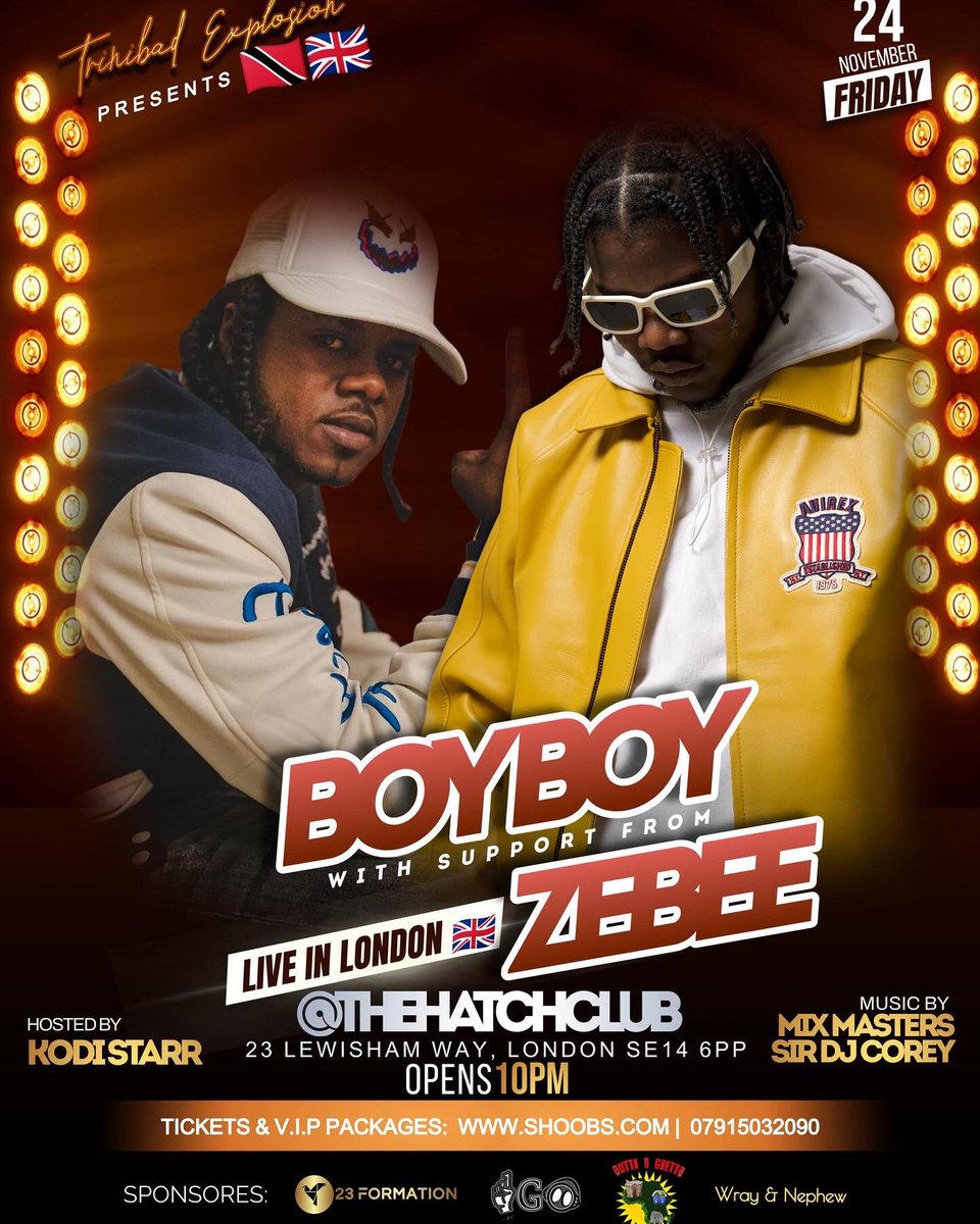 BoyBoyofficia1's tweet photo. We outside Friday ‘Trinibad🇹🇹Explosion’ at the @hatchclub in London. Limited tickets 🎫 available now at @shoobsonline 
.
.
#trinibad #dancehall #reggae #ukrap #live #show #london #boyboy #zebee 

https://t.co/1FuYydjEtM https://t.co/yNgHNvBbsf