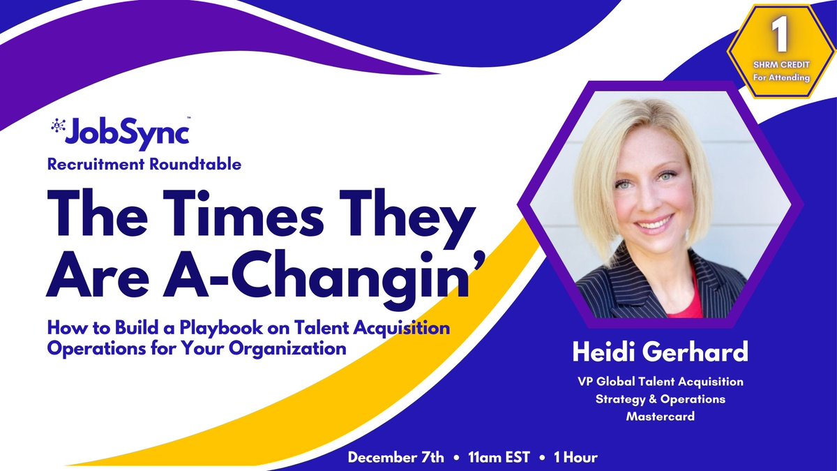 JobSync (@jobsync) on Twitter photo Join us on December 7th at 11 am EST for an interactive recruitment roundtable featuring Heidi Gerhard, VP of Global Talent Acquisition at Mastercard. 👩🏼💻
>> jobsync.com/heidigerhardro…
Attendees can get 1 SHRM credit! Join us on December 7th at 11 am EST for an interactive recruitment roundtable featuring Heidi Gerhard, VP of Global Talent Acquisition at Mastercard. 👩🏼💻
>> jobsync.com/heidigerhardro…
Attendees can get 1 SHRM credit!