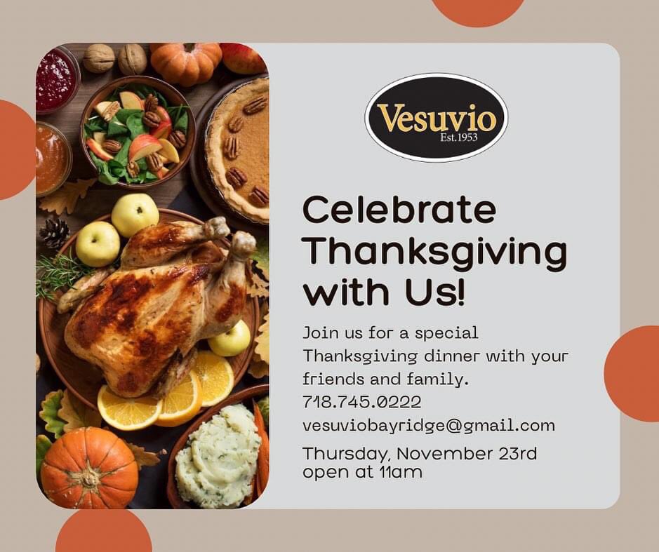 If you’re having second thoughts about cooking for #Thanksgiving, don’t panic — Leave it to the pros! #Vesuvio Restaurant &amp; Pizzeria is accepting last-minute reservations for a delicious meal with all the trimmings. Call 718-745-0222 for details.