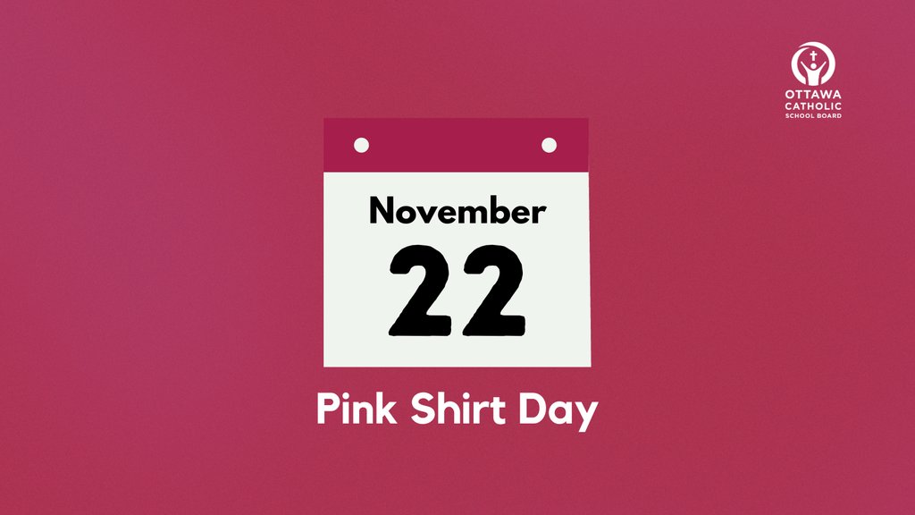OttCatholicSB's tweet photo. 📣 Don't forget to wear pink tomorrow, November 22, 2023, to stand up against bullying.  

#ocsbPinkShirtDay #ocsbHope #ocsbBeCommunity https://t.co/zJjZhG5910