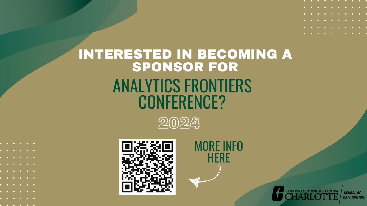 CLTDataScience's tweet image. Elevate your brand at the Analytics Frontiers Conference on April 16th! Explore sponsorship opportunities, connect with industry leaders, and join the frontier of analytics excellence. Details: brnw.ch/21wEDd7 
#AnalyticsFrontiers #SponsorshipOpportunity #AFC2024