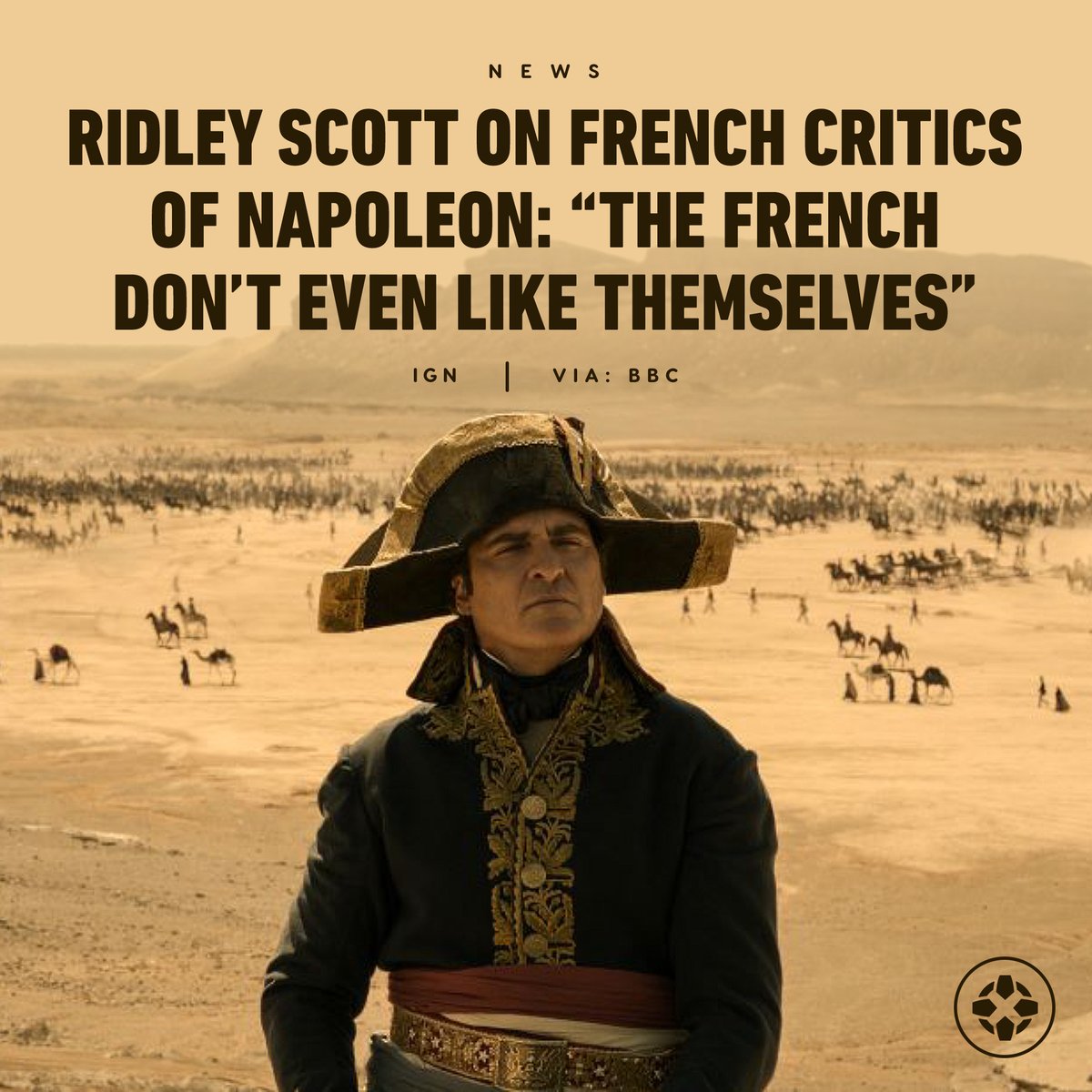 IGN's tweet photo. After French critics said Napoleon was a "very anti-French and very pro-British" and "Barbie and Ken under the Empire," director Ridley Scott responded with "The audience that I showed it to in Paris, they loved it." https://t.co/2F7F7cYUfu https://t.co/JGyG2wCjoR