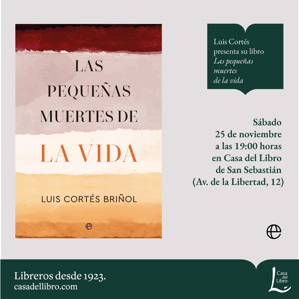 Amigos: este sábado, día 25, presento mi libro en San Sebastián. Hablaremos de muertes metafóricas y de nuestra relación con la pérdida, firmaré libros y citaremos a filósofos. ¿No es un buen plan? ¡Os espero! #laspequeñasmuertesdelavida