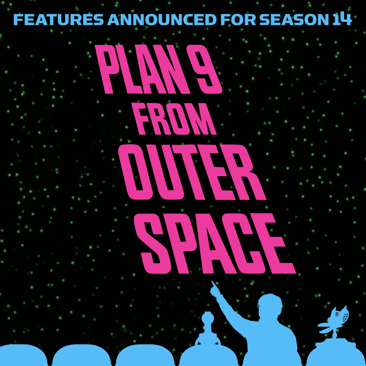 MST3K's tweet image. MST3K's Season 14 could include a long-awaited riff on PLAN 9 FROM OUTER SPACE! Pledge today and ensure that season 14 happens: showmaker.mst3k.com/makeseason14 #MakeMoreMST3K #MST3KShowmaker