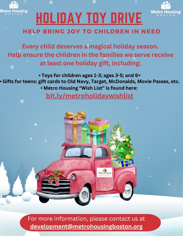 Next week on Giving Tuesday, your support will allow Metro Housing to provide individuals and families with services that can help them find a stable place to live and become more economically secure. Donate or join our Holiday Toy Drive. Thank you! metrohousingboston.org/donor-form/