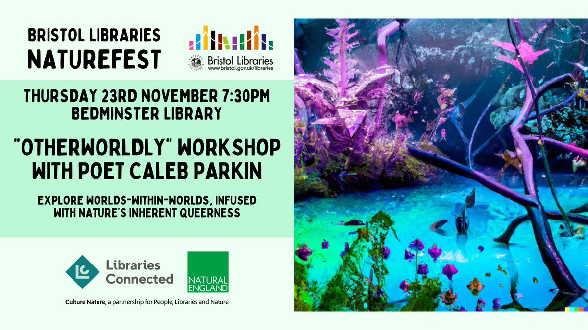 BristolLibrary's tweet photo. 🌊🌍🐜 “Otherworldly” workshop with poet @CalebParkin
📅⏰ Thursday 23rd November, 7:30pm-9pm, #BedminsterLibrary
🎫🎟️ FREE - book your place here: https://t.co/oAovT4oeeb
🦉 For age 18+
🐸 Explore worlds-within-worlds, infused
with nature’s inherent queerness
#culturenature https://t.co/0aA2Ht8N77