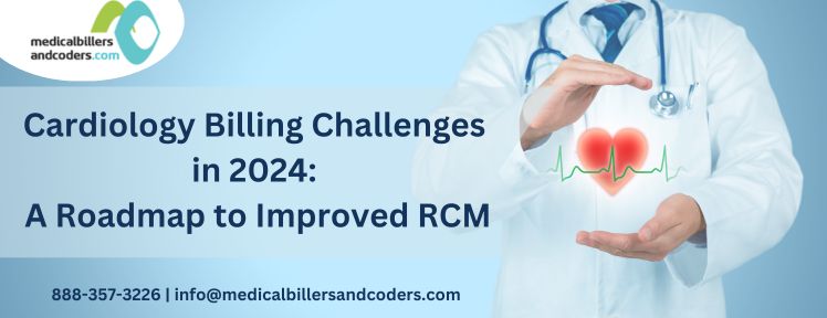 Cardiology Billing Challenges in 2024: A Roadmap to Improved RCM

The intricacies of cardiology billing challenges in 2024 demand proactive measures for seamless operations.

Read More: bit.ly/40QEm5o

#CardiologyBilling #CardiologyCoding #CardiologyBillingServices