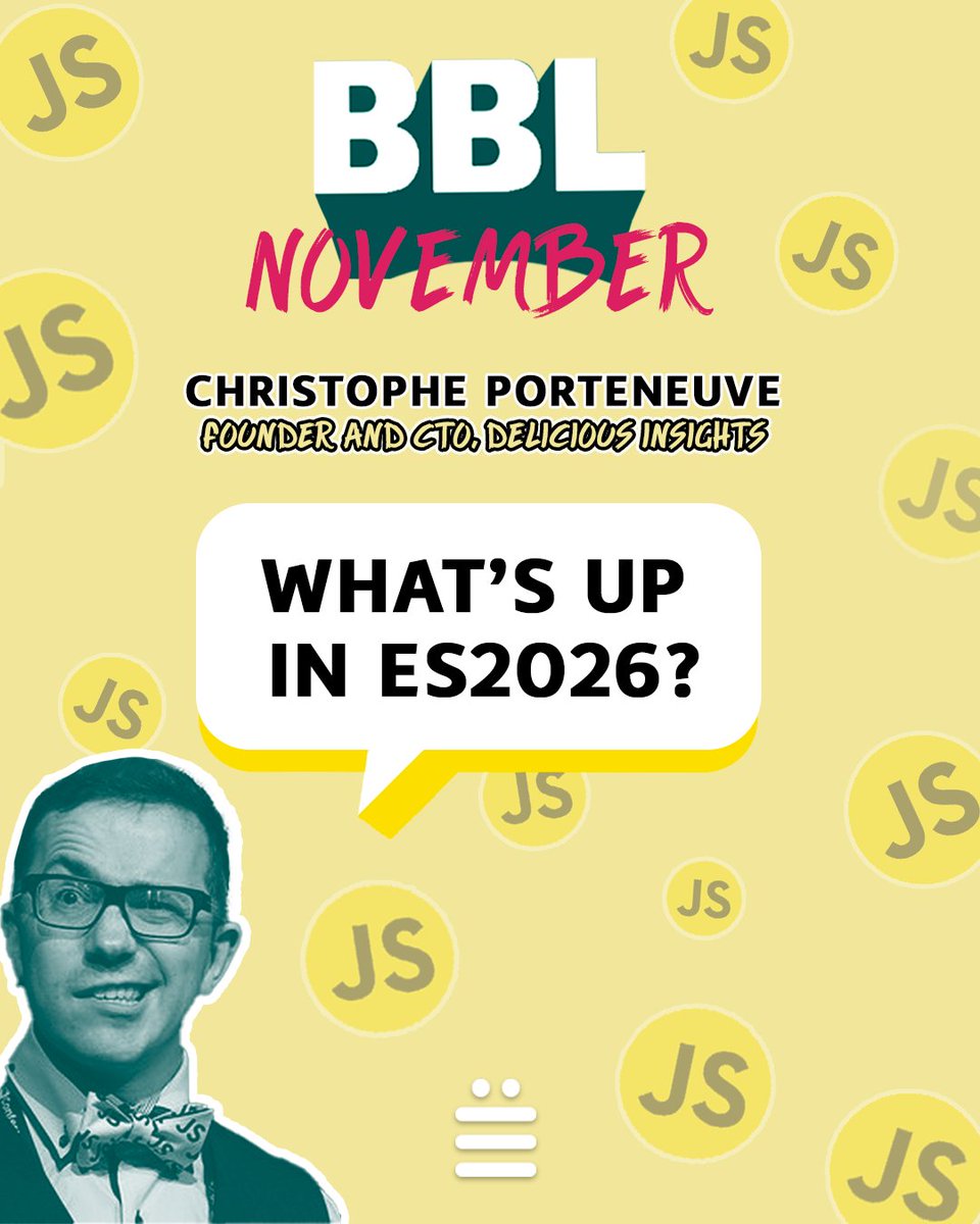 #BBL What's up in ES2026?

Thanks to <a href="/porteneuve/">Christophe Porteneuve - @porteneuve@piaille.fr</a>, founder and CTO of Delicious Insights, for the time he spend to take us through a whirlwind tour of the upcoming features he’s most excited about, due to become official in 2023, 2024… or 2025

github: github.com/tdd
#js