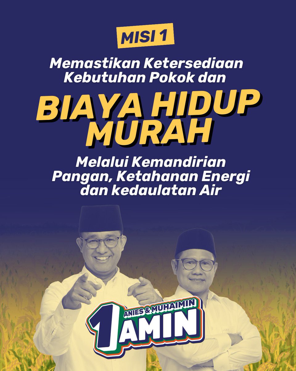 bang_err's tweet photo. Misi Pasangan AMIN memastikan ketersediaan kebutuhan pokok dan biaya hidup murah melalui kemandirian pangan. 

#SembakoMurahAMIN
#AniesMuhaimin2024

Sembako Murah, makmur, berjiwa pemimpin

@cakimiNOW
@DPP_PKB https://t.co/onwfQYQsS2