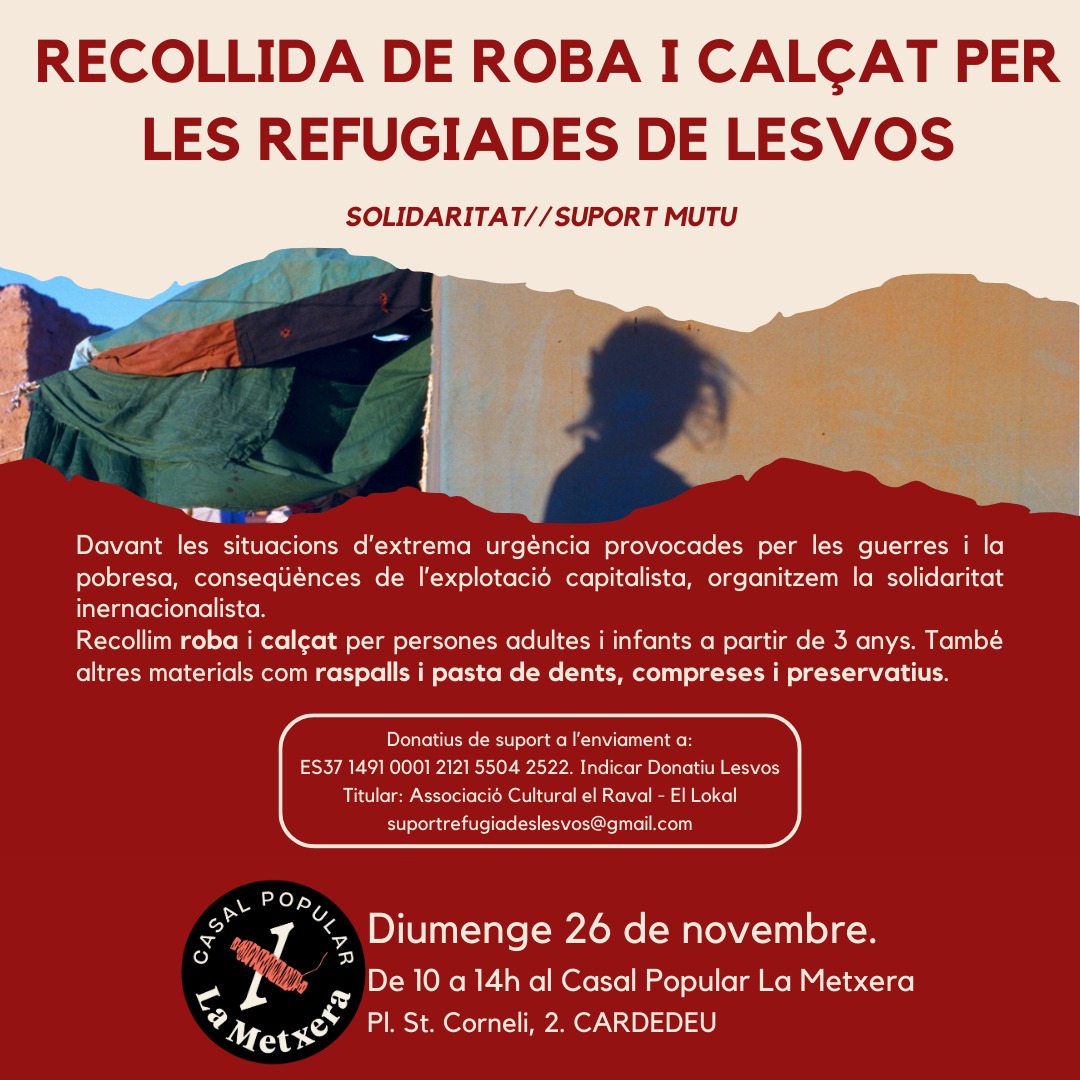 Aquest diumenge, de 10h a 14h, serem al casal fent recollida de roba i altres materials per a les refugiades de #Lesvos!