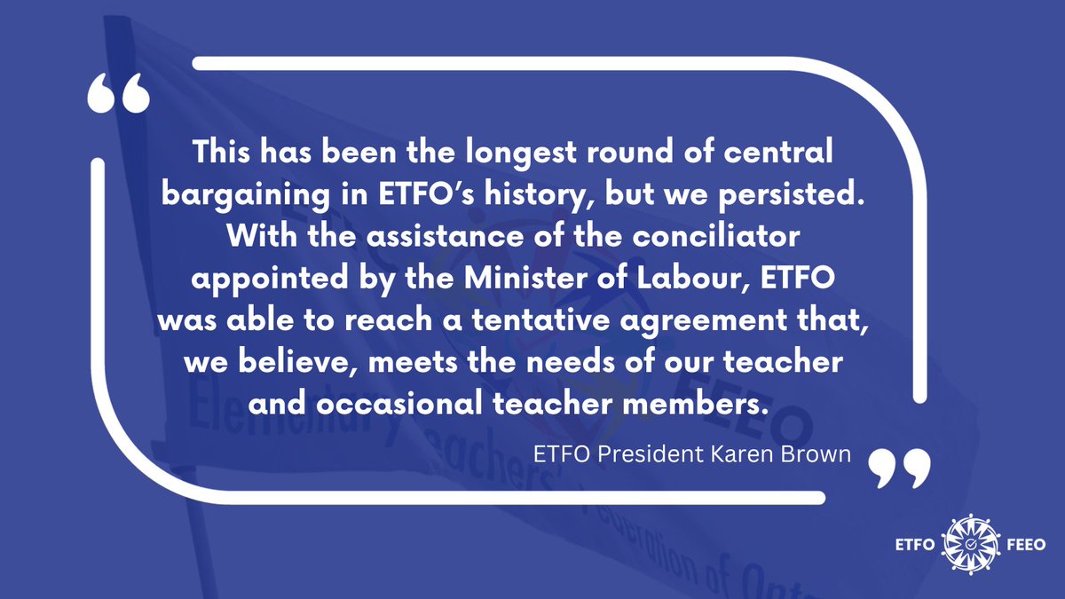 With the solidarity of our membership and the assistance of the conciliator appointed by the Minister of Labour, ETFO was able to reach a tentative agreement that, we believe, meets the needs of our teacher and occasional teacher members. More: etfo.ca/news-publicati… #onpoli