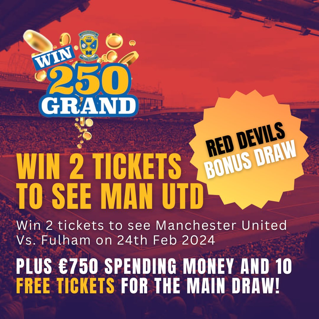 Enter our <a href="/CastleknockGAA/">Castleknock GAA</a> #Win250Grand fundraiser by 27th Nov and you'll go into our Red Devils Bonus Draw to win...
⚽️ 2 tickets to Man Utd. Vs. Fulham in Old Trafford on 24th Feb 2024
💶 €750 spending money
🎫 10 FREE #Win250Grand tickets

Enter here ➡ win250grand.com