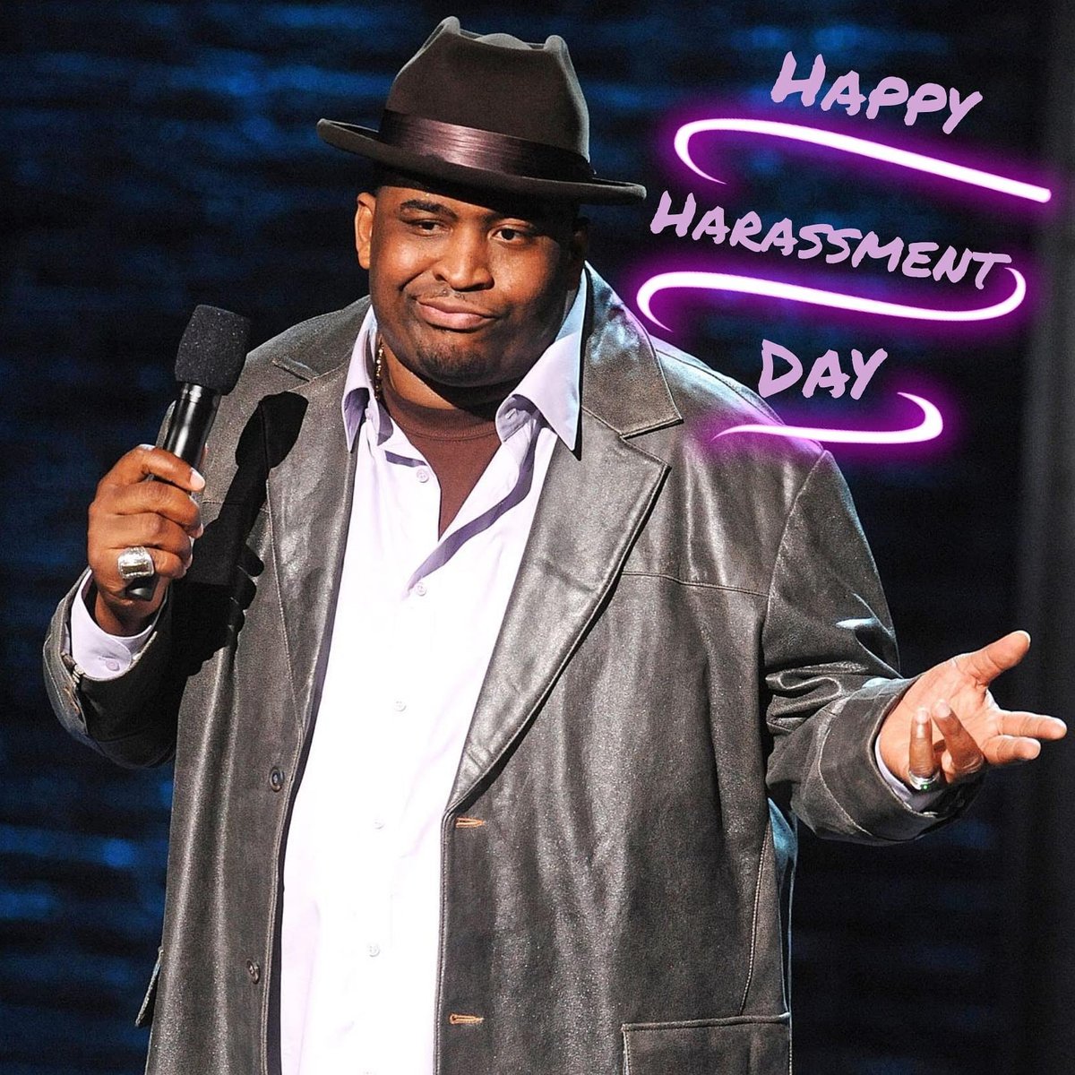 DrAmandaMay's tweet photo. Happy Harassment Day! Give someone an inappropriate compliment. #harassmentday https://t.co/7UA6nmbH2W