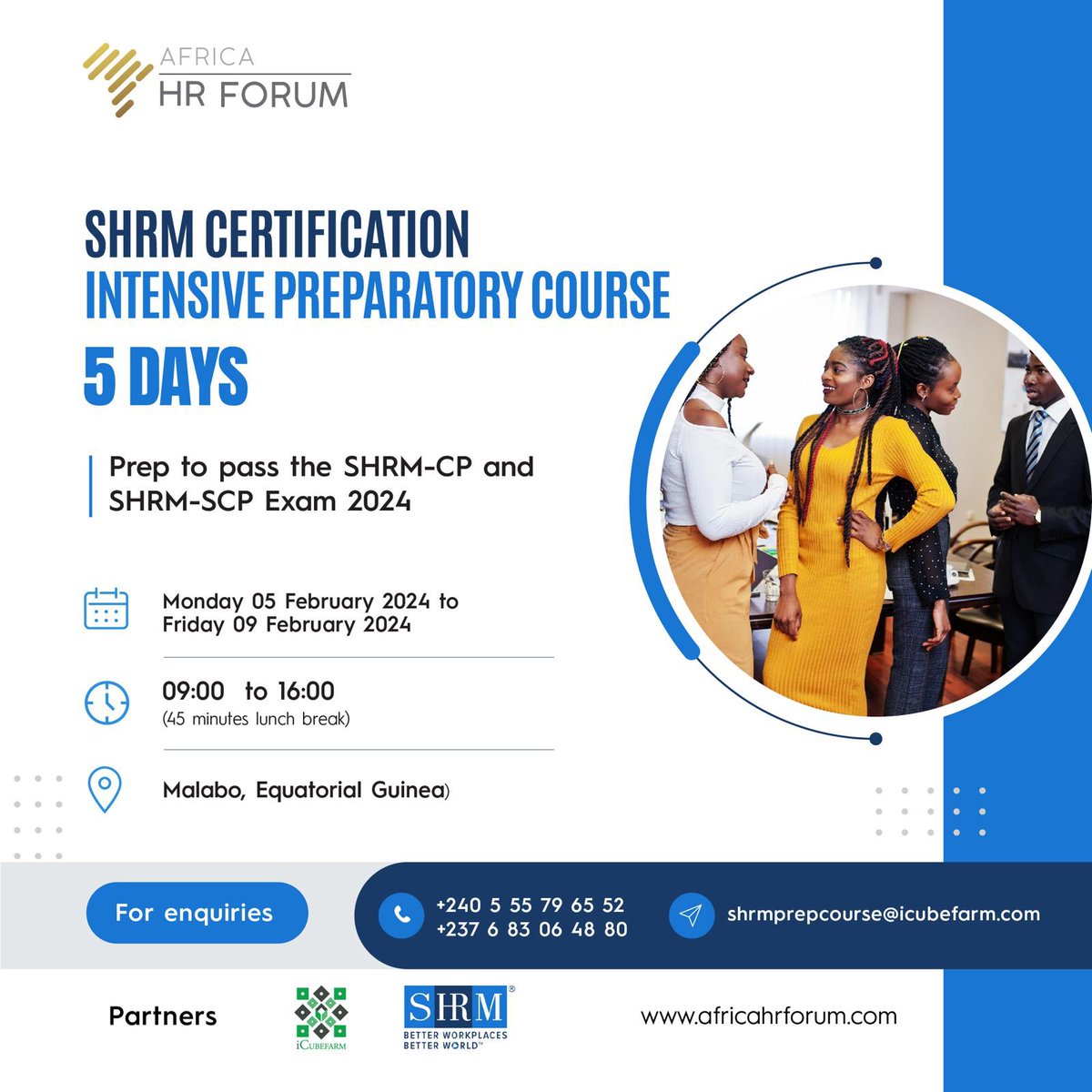 Introducing the Africa HR Forum 5-day SHRM certification intensive preparatory course, designed specifically to help you PASS the SHRM-CP and SHRM-SCP exams in 2024. 🎓 africahrforum.com/shrm-certifica…
📍 Location: Malabo, Equatorial Guinea

⏰ Date: 05-09 February 2024