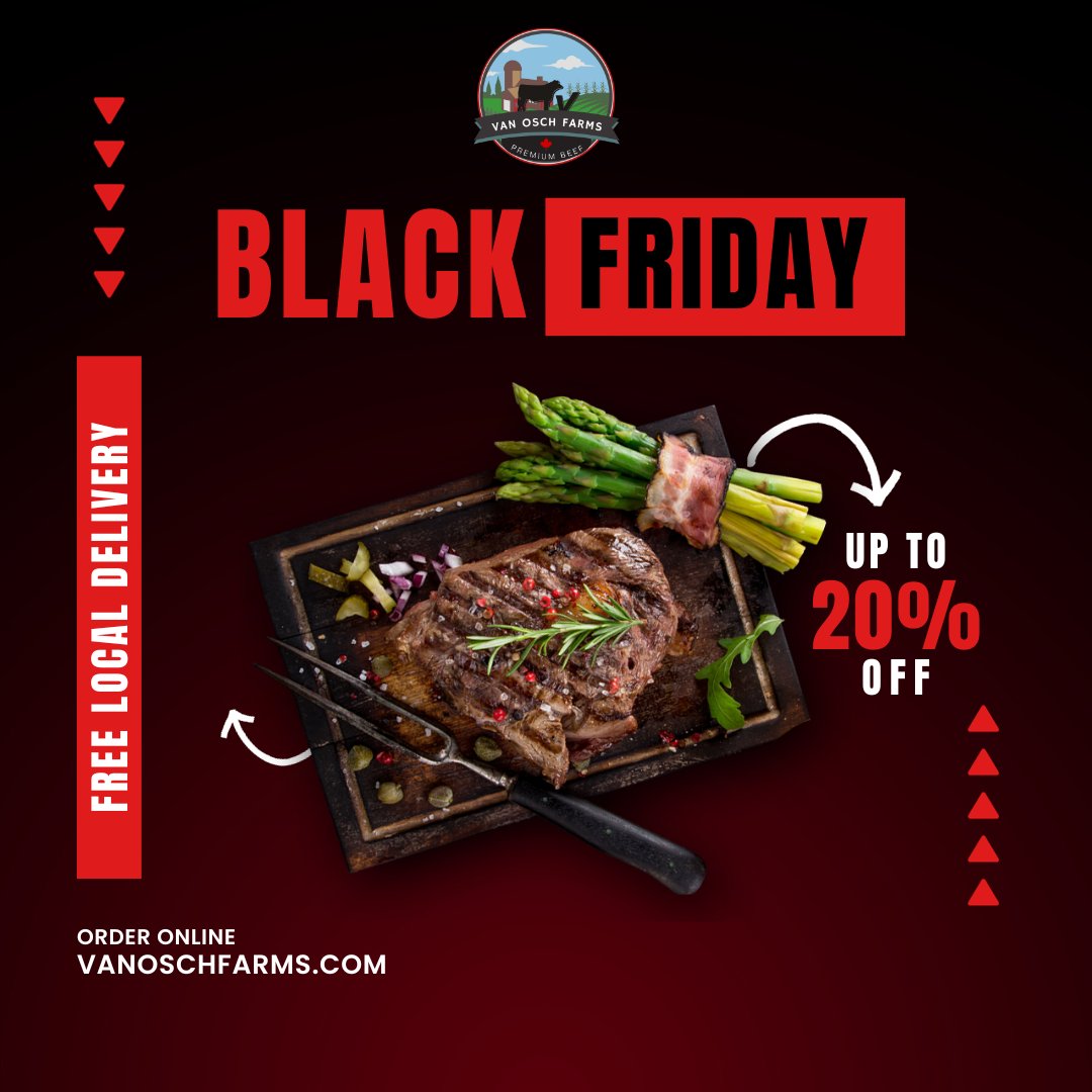 VanFarms's tweet photo. Our Black Friday sale is ON! 15-20% off select bundles. Order online today and get free local delivery THIS Friday! #vanoschfarms #premiumbeef #cornfed #sustainablefarming #ontariofarmer #blackfriday https://t.co/ElusBYpbfr