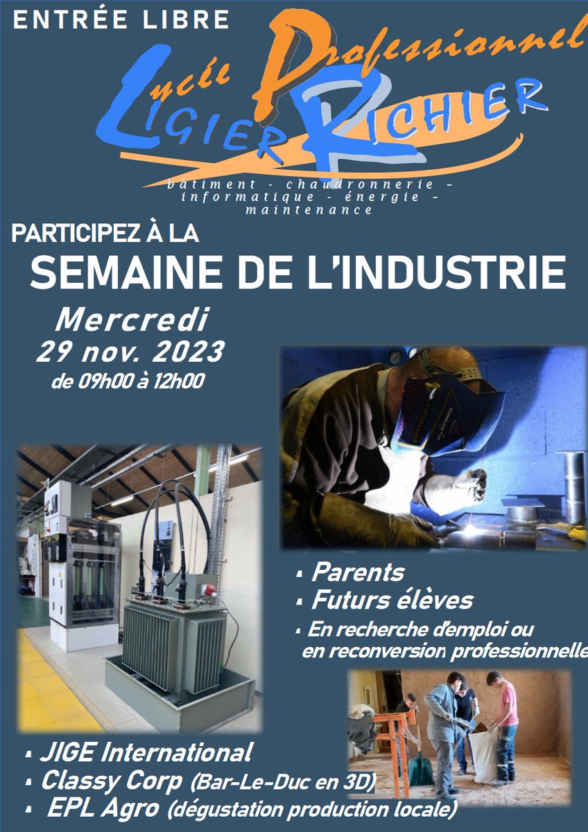 LigierLycee's tweet photo. Mercredi 29 novembre, de 09h00 à 12h00, venez participer à la #semaine de l'#industrie au @LigierLycee et découvrir les métiers industriels qui recrutent.
Présence de JIGE international, Classy Corp et EPL Agro. https://t.co/VmBbWNhTY7