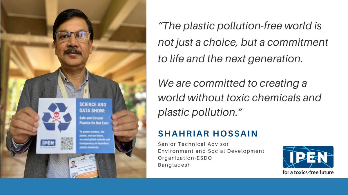 Shahriar Hossain from @esdobd shared at #INC3 #PlasticsTreaty:
'The plastic pollution-free world is not just a choice, but a commitment to life and the next generation. 
We are committed to creating a world without toxic chemicals and plastic pollution'.