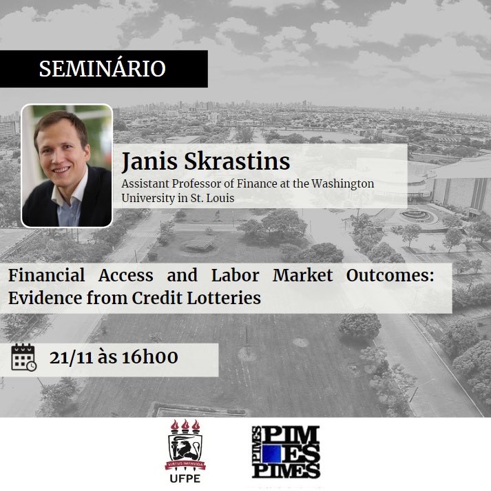 PauloVaz6's tweet photo. Seminários PIMES🚨‼️

Semana atípica, com dois seminários presenciais de peso, quem estiver por perto é só aparecer no anfiteatro do CCSA/UFPE

Receberemos os professores @JanisSkrastins  (Washington University of St. Louis) and @AlipioF  (SMU)

@pimes_em @ufpeoficial https://t.co/xXd8Xwpmgh
