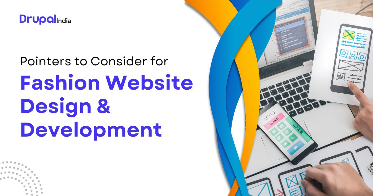 Pointers to Consider for Fashion Website Design &amp; Development in 2023

Read More - drupalindia.co.in/fashion-websit…
#websitedevelopment #drupal10 #newdrupal #webdevelopment #hirewebdeveloper #drupaldevelopment