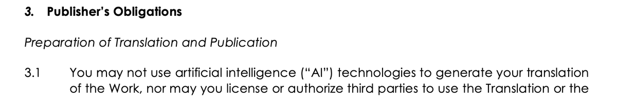 TrotalibrosEd's tweet photo. Primera vez que me encuentro la prohibición explícita de utilizar inteligencia artificial para traducir una obra en un contrato de cesión de derechos de autor. https://t.co/hQ4QgPwS8x