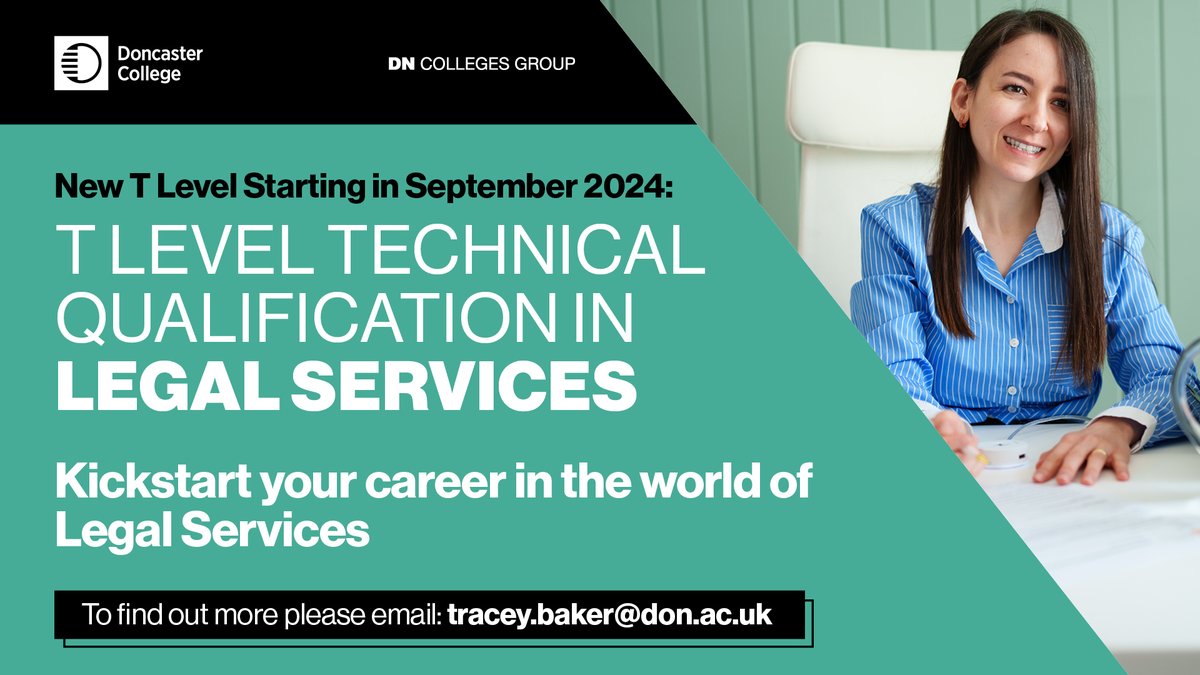 DonnyCollege's tweet image. 📣 New T Level! 
Exciting news: Starting Sep 2024, Doncaster College is introducing a T Level in Legal Services! Ready to explore the world of law? 
For more details, email tracey.baker@don.ac.uk. 📩

 #LegalServices #TLevel