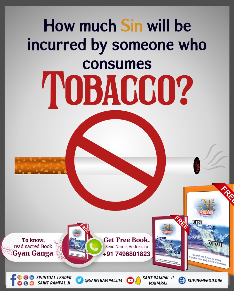 How much sin will be incurred by someone who consumes #Tobacco ?
To find out, Get free book "Gyan Ganga" or Download from Official App
"Sant Rampal Ji Maharaj"

#SantRampalJiMaharaj
#tuesdayvibe